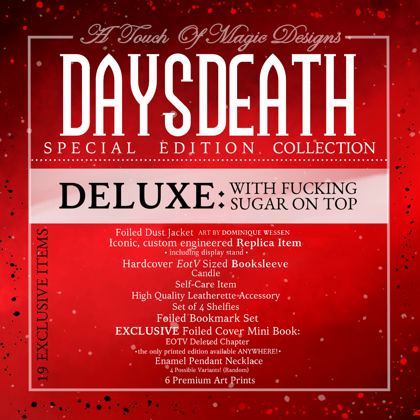 Eotv special edition collection -
Deluxe with fucking sugar on top
