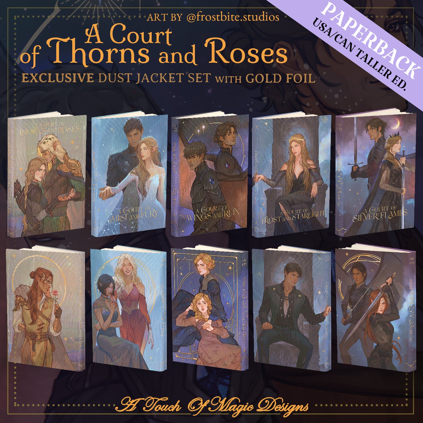 USA SIZE PAPERBACK - LIMITED PRE-ORDER - Officially Licensed A Court of Thorns and Roses Dust Jacket Set | Frostbite Studios PAPERBACK