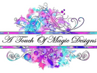 A Touch Of Magic Designs