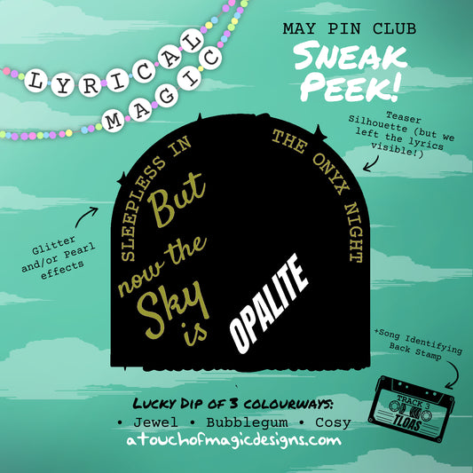 Lyrical Magic | Monthly Lyric Pin Club