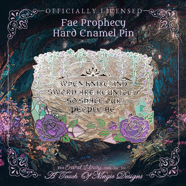 Fae Prophecy pin - SJM Oficially Licensed