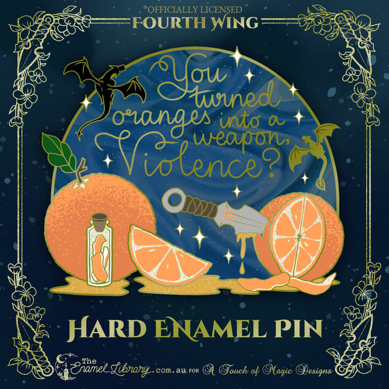 Violent Oranges deluxe enamel pin - FOURTH WING OFFICIALLY LICENSED