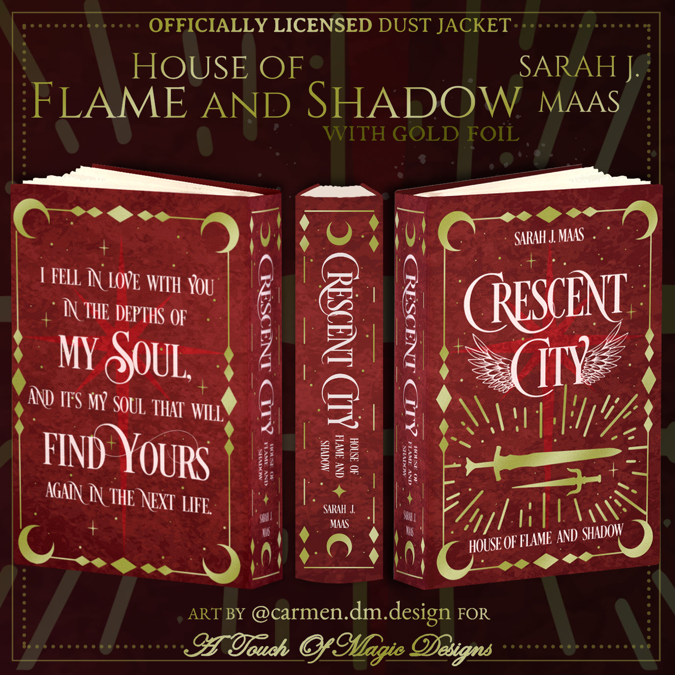 HOUSE OF FLAME AND SHADOW ONLY - Crescent City - Rainbow editions - Dust JackeT - OFFICIALLY LICENSED