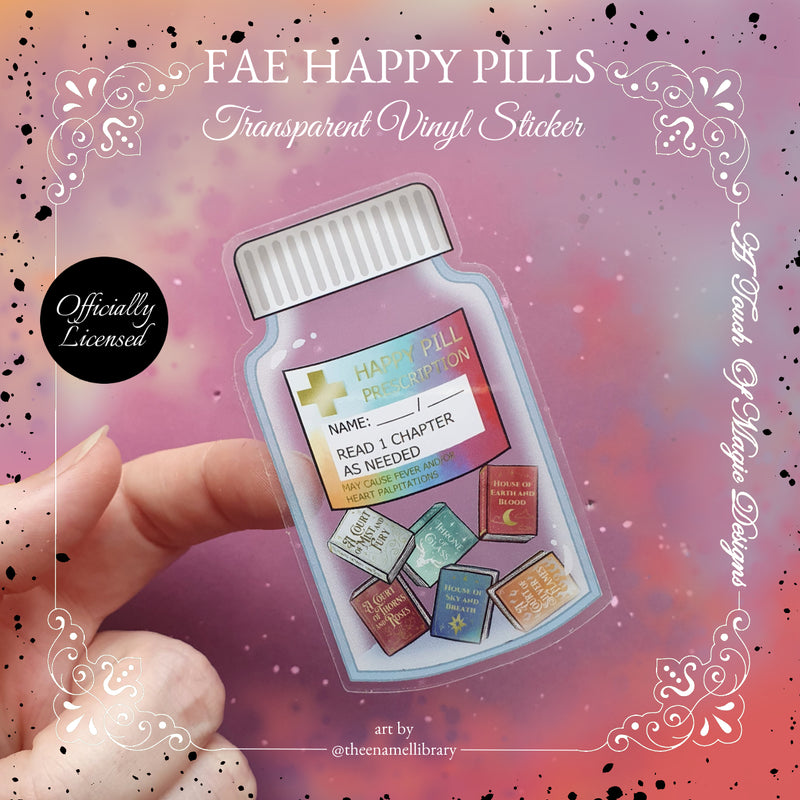 Sticker - Fae Happy Pills - SJM Oficially Licensed