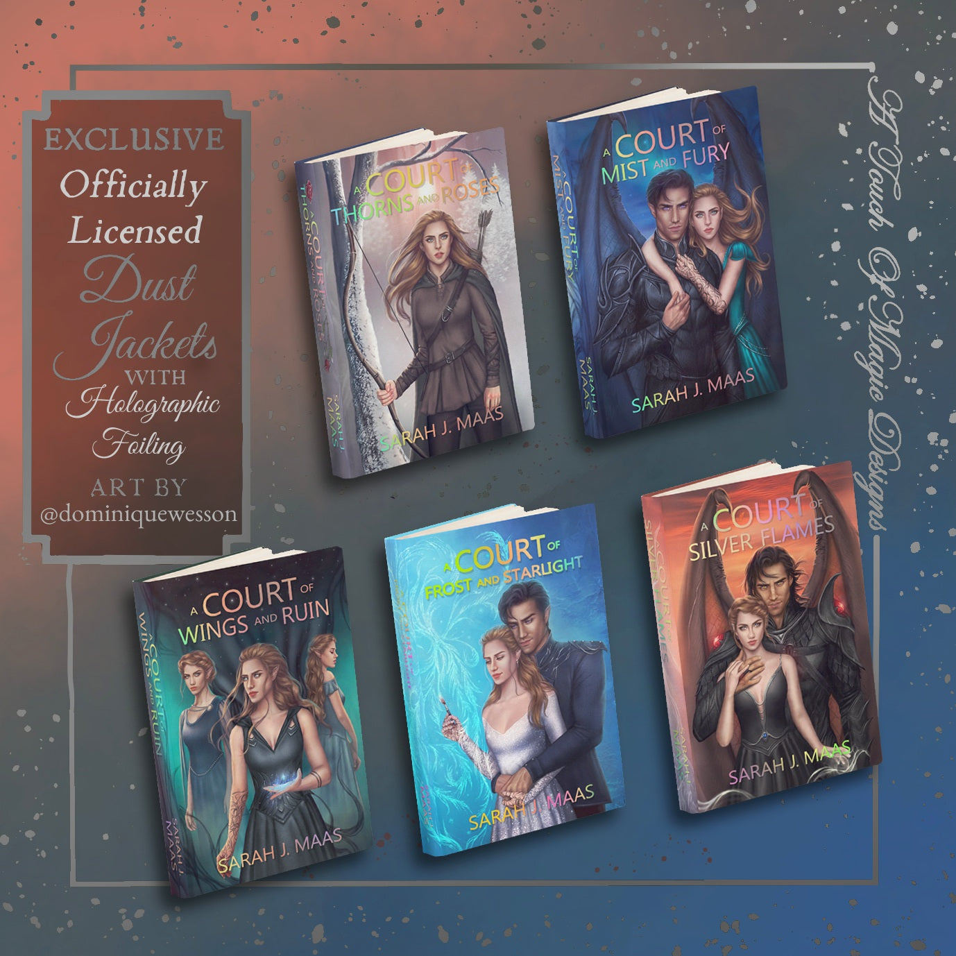 A Court of Thorns and Roses - Dust Jacket set - OFFICIALLY LICENSED
